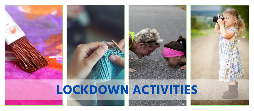 Your Lockdown Activities
