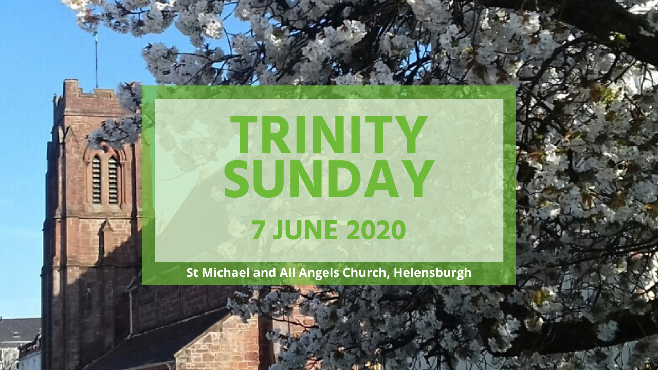 Video: Trinity Sunday – 7 June 2020