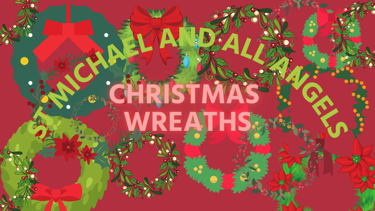 St Michael’s Christmas Wreaths… and a Tree!