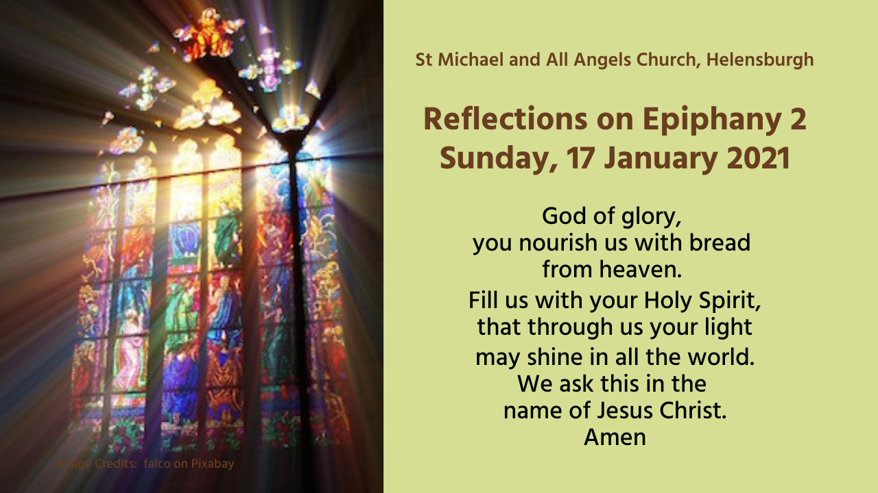 Watch: Reflections on Epiphany 2, 17 January 2021