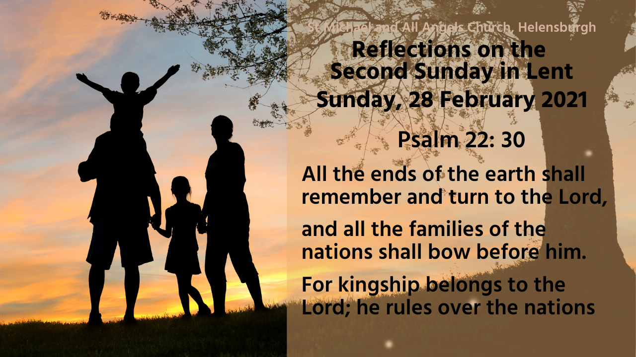 [Watch]: Updated: Reflections on the Second Sunday in Lent, 28 February 2021