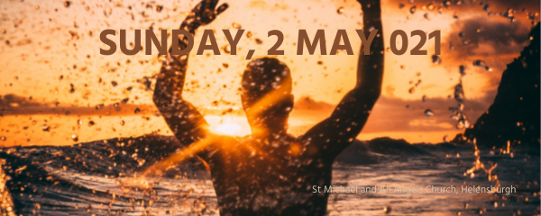 [Watch] Celebration of the Eucharist for Fifth Sunday of Easter, 2 May 2021